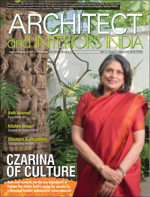 Architect and Interiors India - September 2019, Volume 11, Issue 6